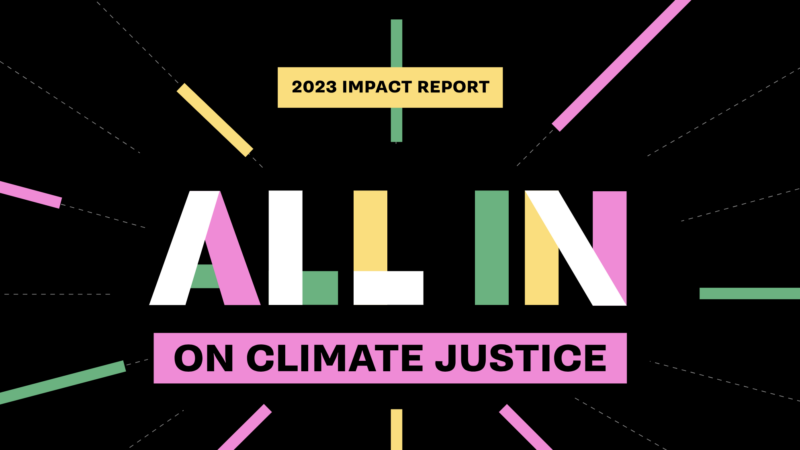 ALL IN for climate Justice